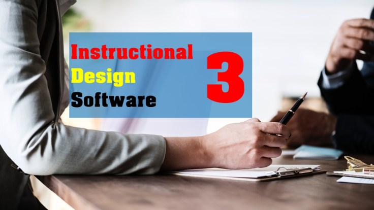 3 Best Instructional Design Software